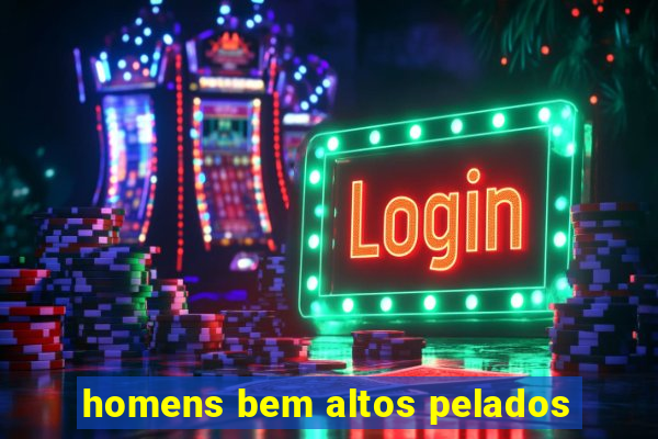 homens bem altos pelados